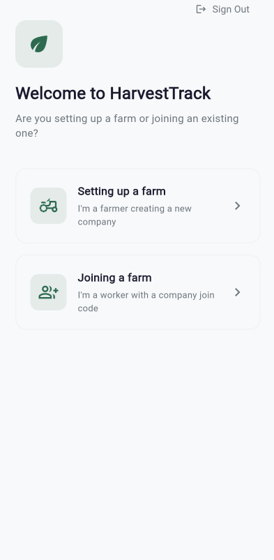 HarvestTrack first login screen showing setup options