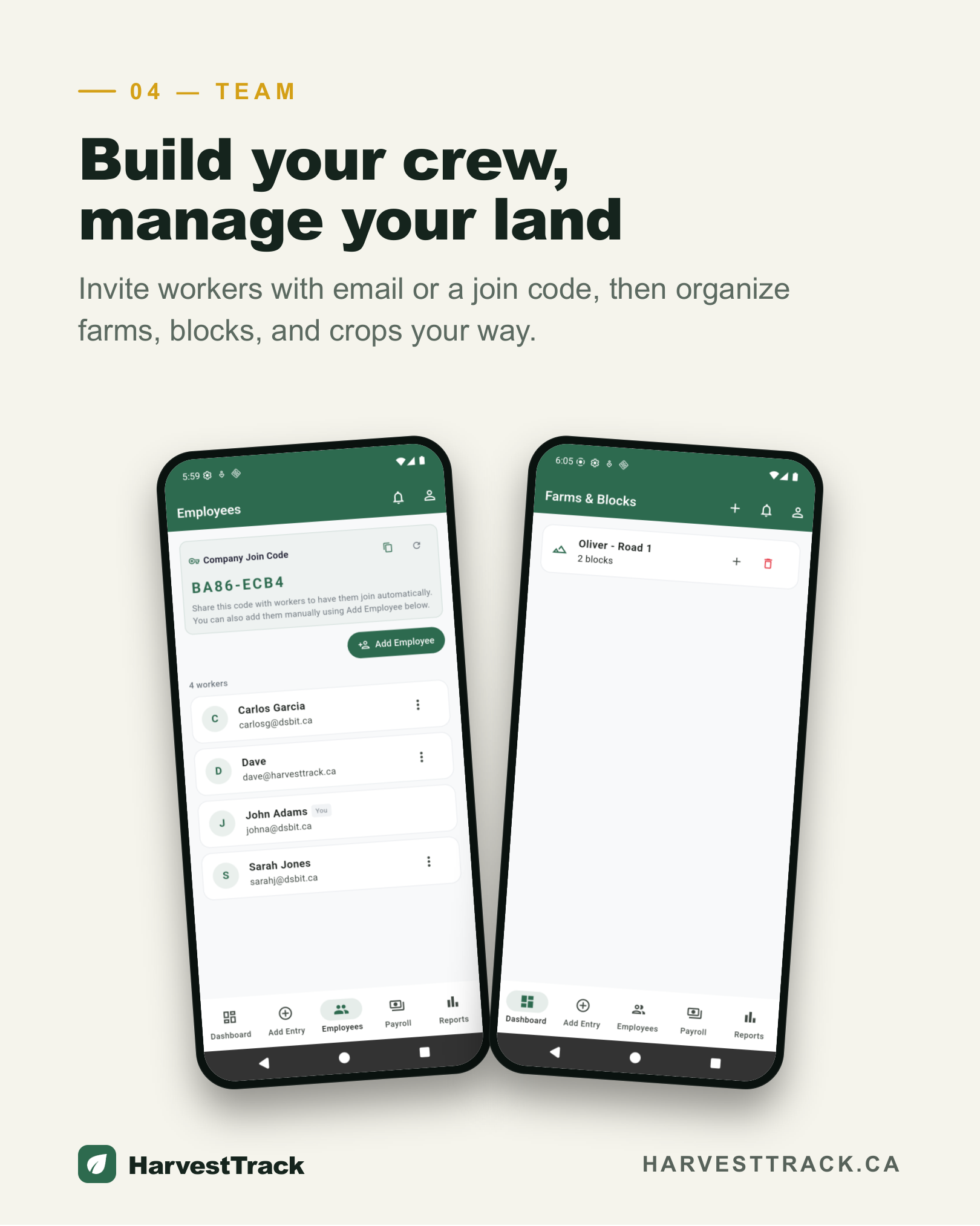 Step 4 — Build your crew, manage your land